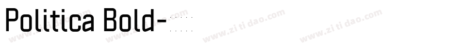 Politica Bold字体转换